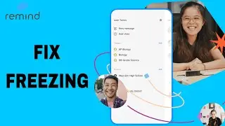 How To Fix And Solve Freezing On Remind App | Final Solution