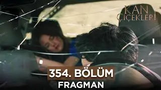 Kan Çiçekleri 354. Bölüm Fragmanı - 5 Temmuz Cuma