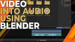 Video into Audio using Blender Video Editor | Mp4 to Mp3 Converter for Free