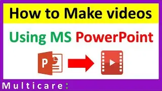 How to make video using powerpoint 2016 : MS PowerPoint Tutorial