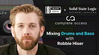 Mixing Drums & Bass with Complete Access (feat. Robbie Hiser)