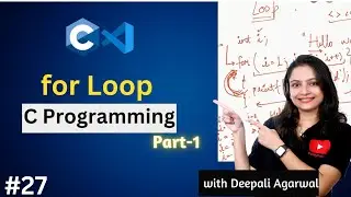 For Loop in C Programming Part-1 | C Programming Tutorial #27