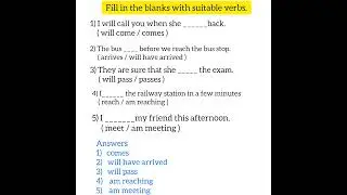 verbs - fill in the blanks with suitable verbs