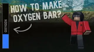 How to Make OXYGEN BAR? | Roblox Studio Tutorial