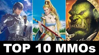 Top 10 MMOs of All Time!