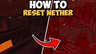 How To Reset Nether in Minecraft 1.21