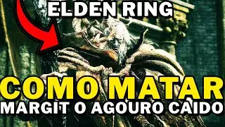 Elden Ring - Como MATAR MARGIT O AGOURO CAIDO!!! (MODO MEGA FACIL)!!!!!