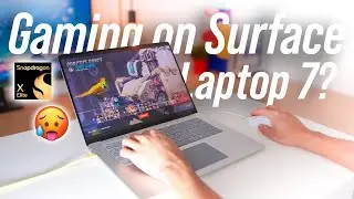 Gaming On Surface Laptop 7 ~ SnapDragon X Elite Possible?