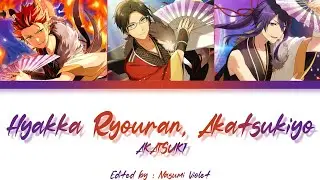 【ES】 Hyakka Ryouran, Akatsukiyo - AKATSUKI 「KAN/ROM/ENG/IND」