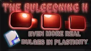 The Bulgeoning II : Increasingly Notable Bulges in Plasticity