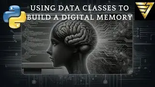 Dataclasses in Python: Building a Person Object for a Memory Program | #224