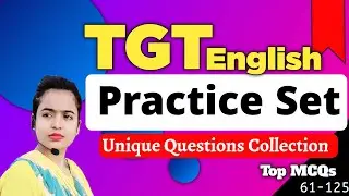 TGT English Practice Set | TGT English Preparation | Unique Questions Collection Part -2