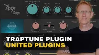 United Plugins - TrapTune Plugin Review and Demo
