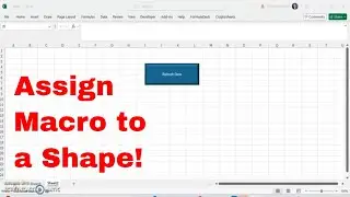 How to Assign A Macro to a Shape in Microsoft Excel! Run Macros With Ease! #msexcel #howto #tutorial