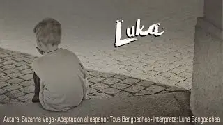 Luka. Suzanne Vega. Adaptación al castellano. Versión española. Spanish cover. Karaoke