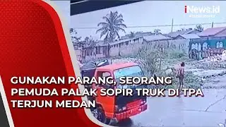 Gunakan Parang, Seorang Pemuda Palak Sopir Truk di TPA Terjun Medan