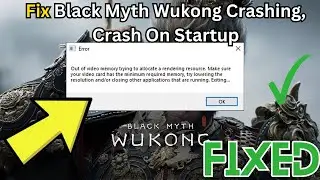 How to Fix Black Myth Wukong Crashing, Crash On Startup, Crash To Desktop, Freezing & Black Screen