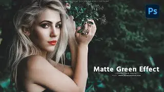 Matte Green Effect Photoshop । Photoshop Tutorial!