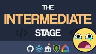 How to Learn to Code: THE INTERMEDIATE STAGE [2018]