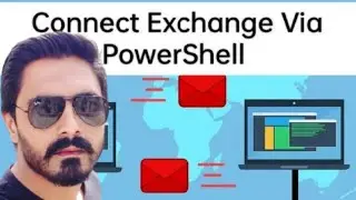 How to setup PowerShell module to connect Exchange Online