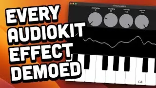 I Played ALL the AudioKit Effects So You Don’t Have To