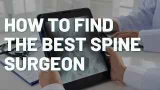 How To Find The Best Spine Surgeon in Frisco TX?  | (972) 244-3491