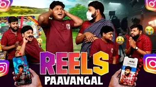 Reels Paavangal | Parithabangal