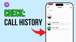 How to Check Call History on Messenger