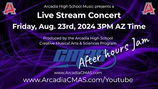 CMAS Live Stream "The After Hours Jam" Concert 082324