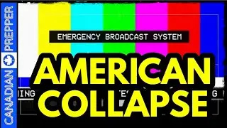 10 Reasons American Collapse Will be Chaos