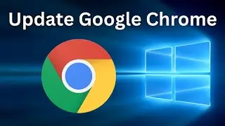 How To Update Google Chrome || Are You Using The Latest Version Of Google Chrome (Easy Way)