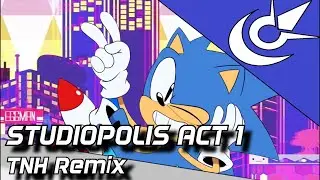 [TNH Nebula] "Superfunkolis Zone" Studiopolis REMIX (Sonic Mania)