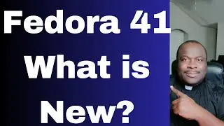 What's New in Fedora 41: Top Features and Technical Updates