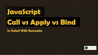 Call Apply Bind in JavaScript - Advanced JavaScript Interview Question