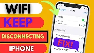 Fix Wifi Disconnecting Problem in iphone 2024 || How To Fix WIFI keep Disconnecting on iphone