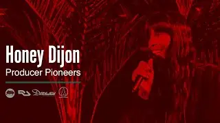 Producer Pioneers: Honey Dijon Breaks Down Her Creative Process