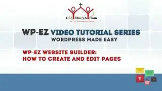 WP EZ Website Builder: How to Create and Edit Pages