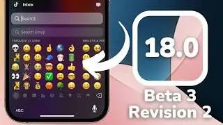 iOS 18 Beta 3 Revision 2 - What's new?