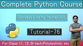 Converting list into string(join) in python(Hindi) | Tutorial 76