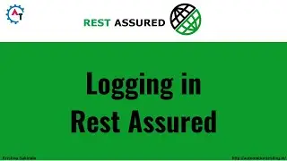 30. Mastering API Testing:Logging in with Rest Assured | Step-by-Step Tutorial |API Testing Tutorial