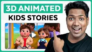 How to Make 3D Animated Kids' Story Videos with AI !