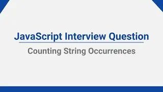 JavaScript Interview Question: Counting String Occurrences #JavaScript #Coding