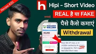 Hipi App se paise kaise kamaye Real or Fake withdrawal | Hipi app payment proof 2024 | earning proof