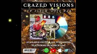 Crazed Visions - "Samhain / Love War" [2023] - NEW SINGLE