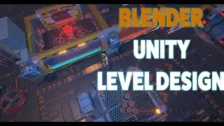 BLENDER 3D to UNITY- Game LEVEL DESIGN