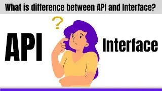 API vs Interface - What's The Difference? | Mulesoft Tutorial for Beginners