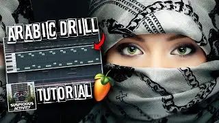 HOW TO MAKE ARABIC DRILL TYPE BEATS??!! (fl studio uk drill tutorial)
