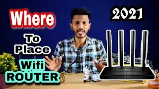 How to increase the Speed and Range of Wifi Router | Where to Place Wifi Router 2021