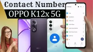 oppo k12x 5G Sim Contact Not Showing/Oppo k12x me Sim Contact Kaise Dekhe/contact import export