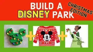 Build your own Disney Park Christmas Edition